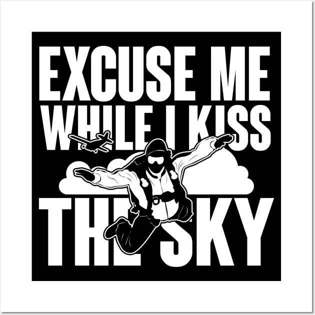 Excuse me while I kiss the sky (black) Wall Art by nektarinchen